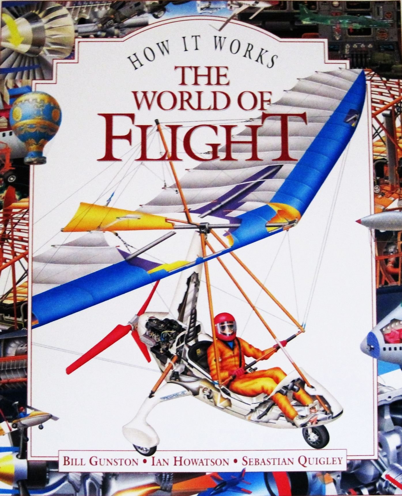 How It Works the World of Flight