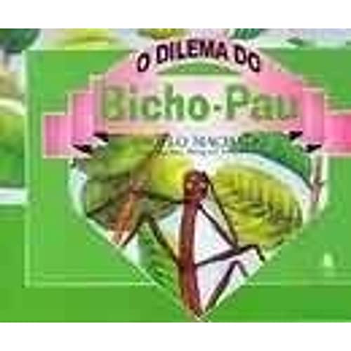 O dilema do bicho-pau (Portuguese Edition)
