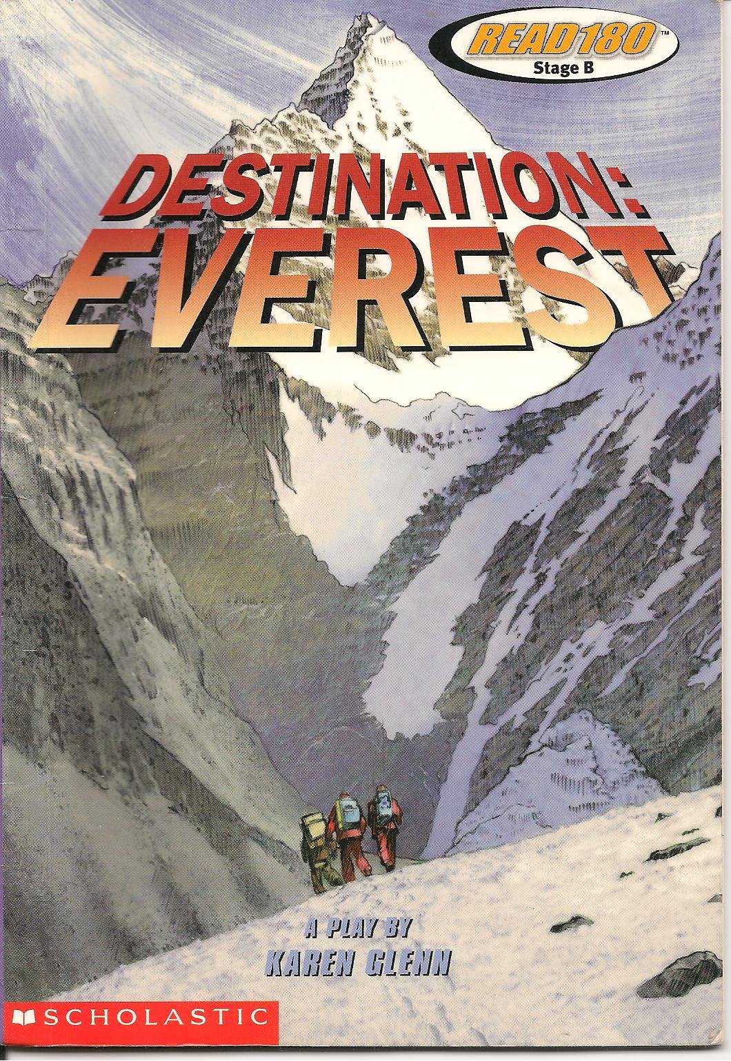 Destination: Everest : a play (Read 180)