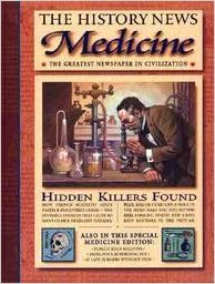 Medicine (The History News)