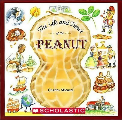 The Life and Times of the Peanut