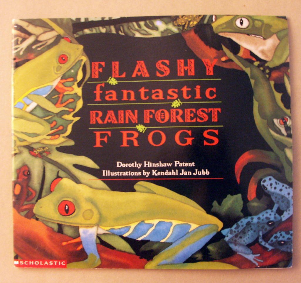 Flashy Fantastic Rain Forest Frogs