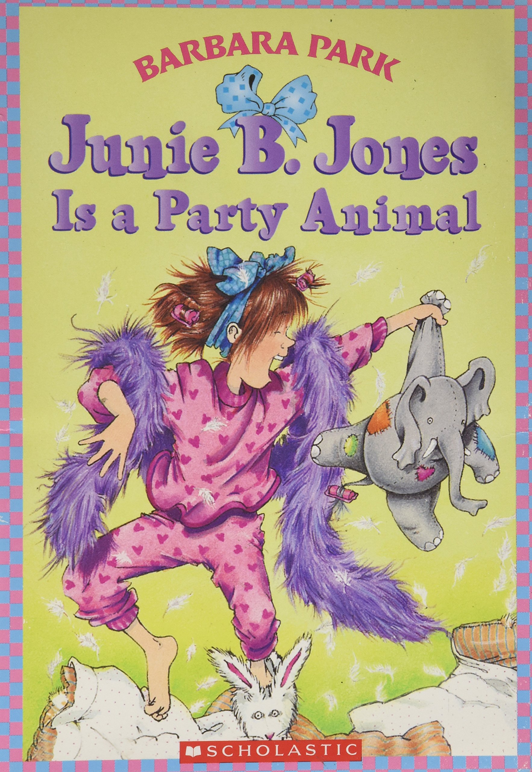 Junie B. Jones is a Party Animal (Junie B. Jones #10)