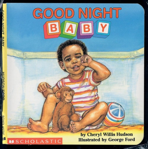 Good Night, Baby (revised) (What-A-Baby Series)