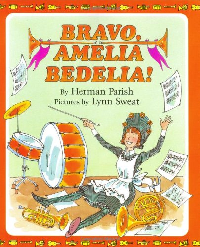 Bravo, Amelia Bedelia!