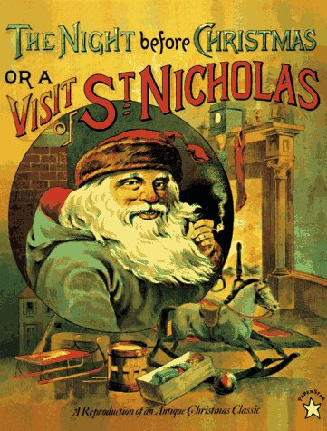 The Night before Christmas or a Visit of St. Nicholas