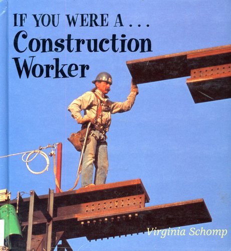 If You Were A-- Construction Worker