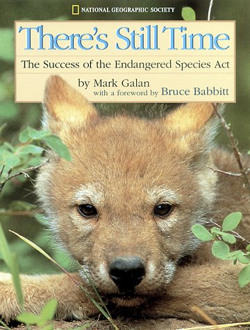 There's Still Time: The Success of the Endangered Species Act