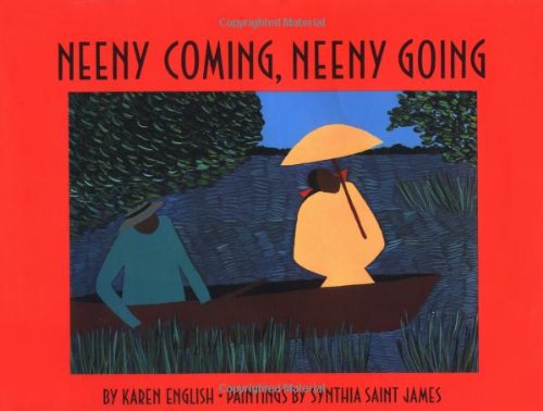 Neeny Coming, Neeny Going (Coretta Scott King Honor Award)