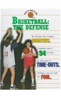 Basketball: The Defense