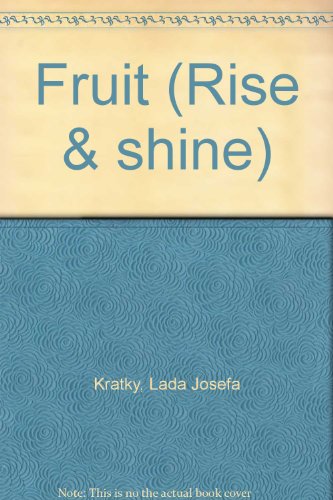 Fruit (Rise & shine)