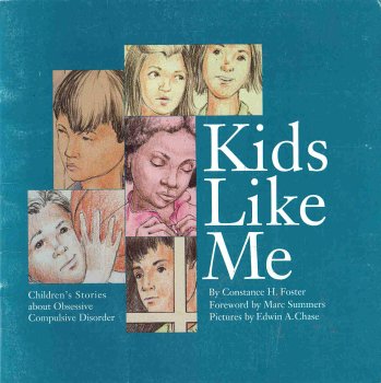 Kid's Like Me: Children's Stories About Obsessive Complusive Disorder
