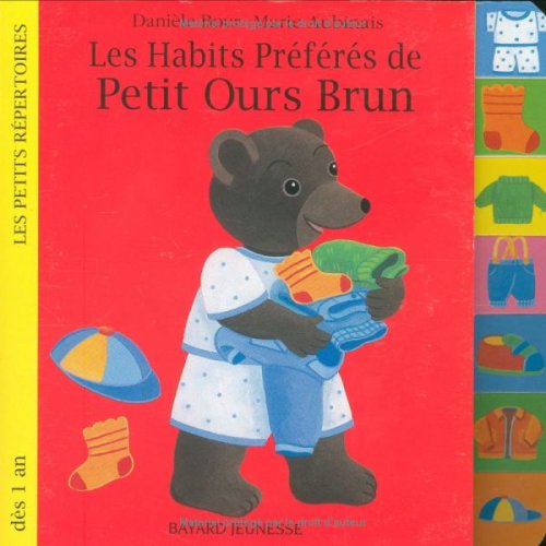Les Habits préférés de petit ours brun