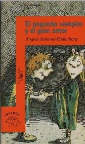 El Pequeno Vampiro y El Gran Amor (Spanish Edition)