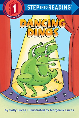 Dancing Dinos (Step-Into-Reading, Step 1)