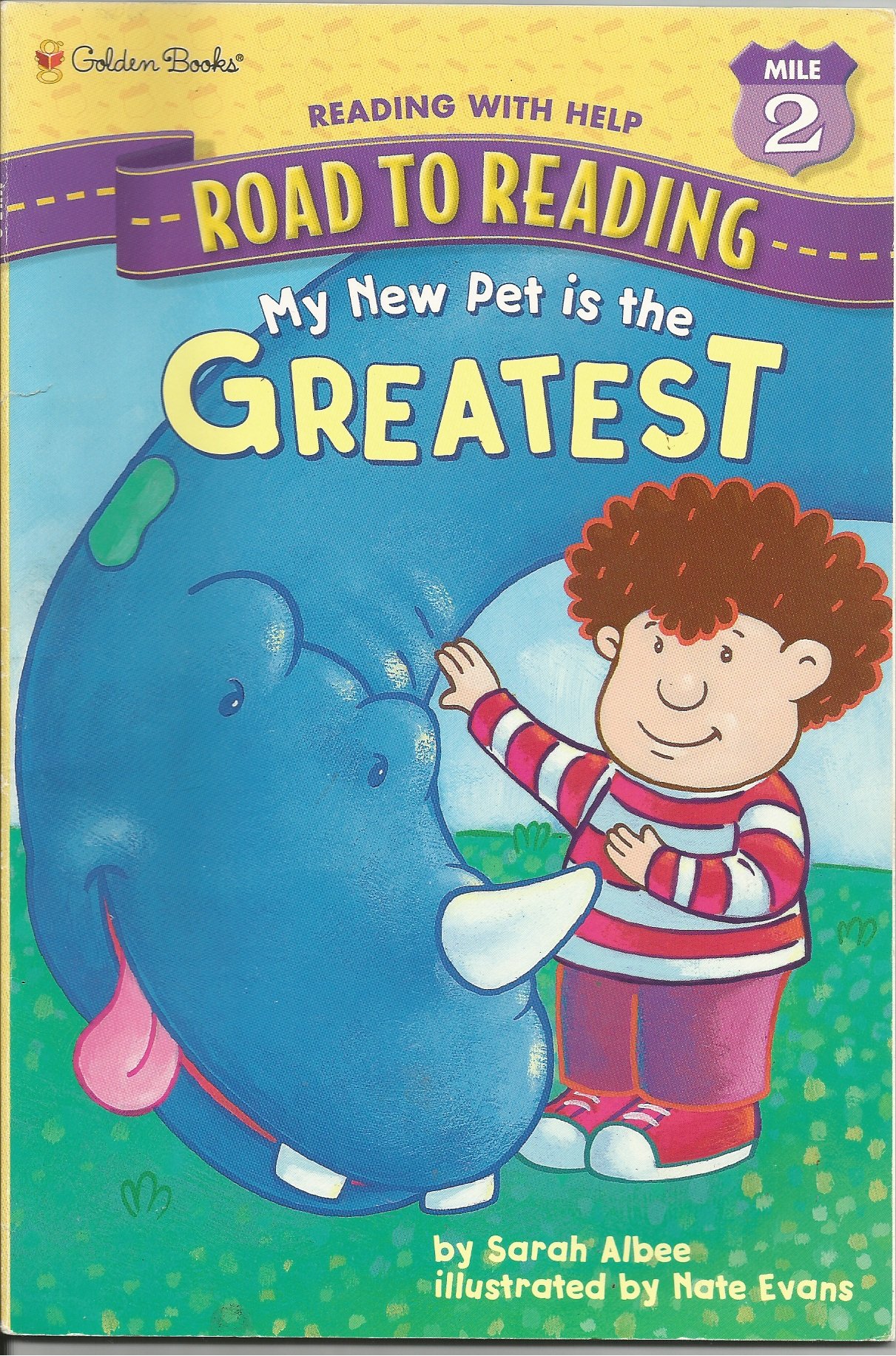 My New Pet is the Greatest (Step-Into-Reading, Step 2)