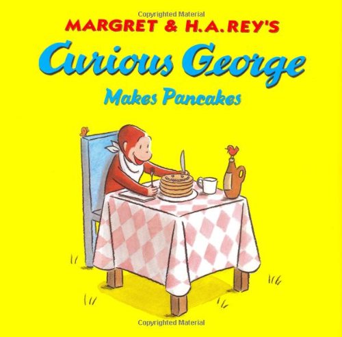 Curious George Makes Pancakes