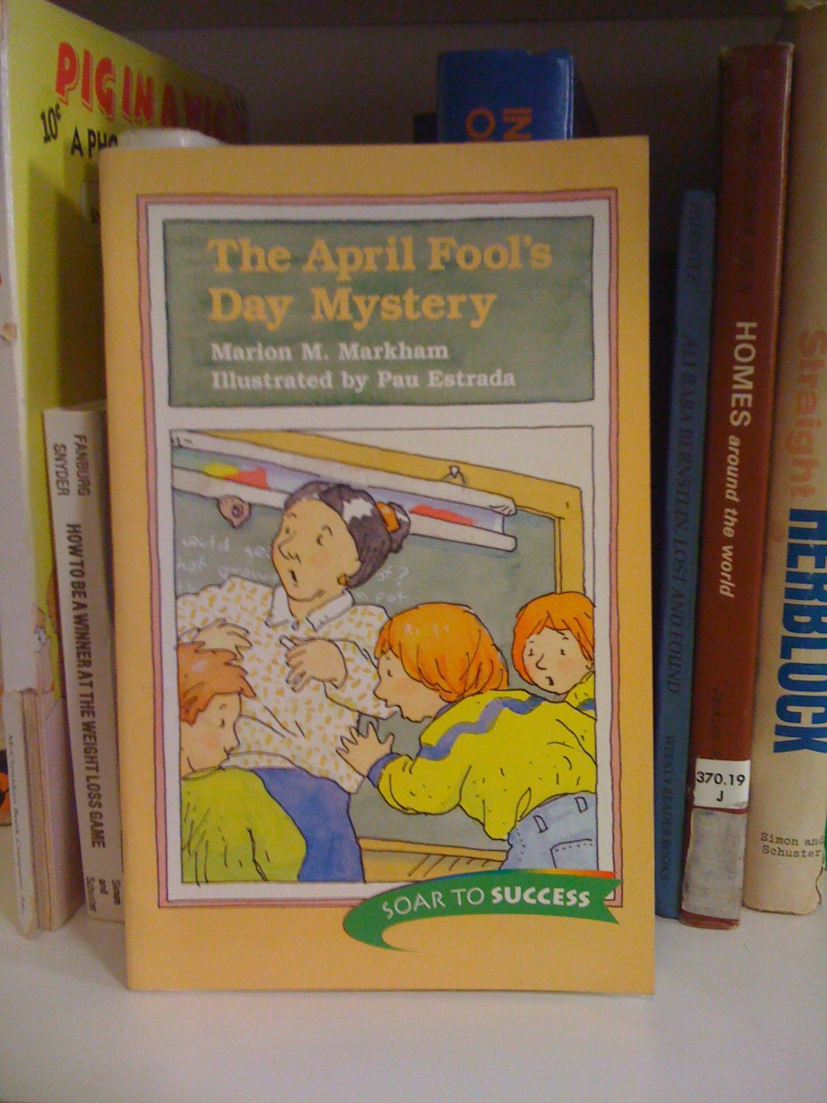 April Fool's, Paperback Level 3: Houghton Mifflin Soar to Success (Read Soar to Success 1999)