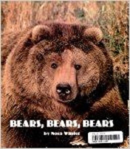 Bears Bears Bears, Reader Gr Level 2: Houghton Mifflin Reading