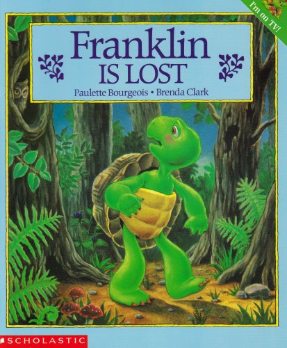 Franklin Is Lost (Franklin the Turtle)