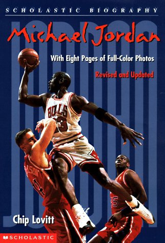 Michael Jordan (Scholastic Biography)