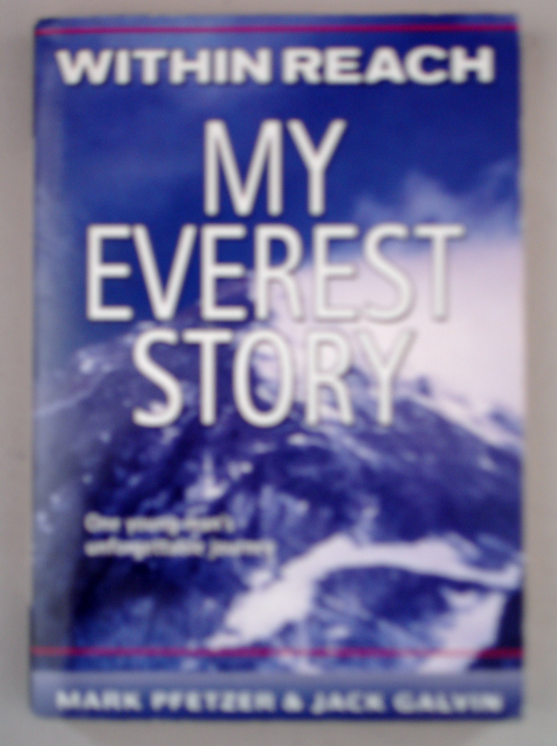 Within Reach: My Everest Story