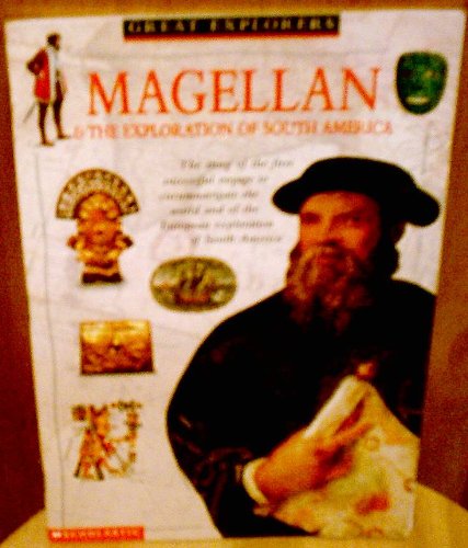 Magellan and the Exploration of South America