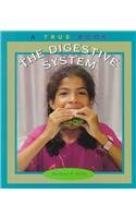 The Digestive System: A True Book (True Books-Health)