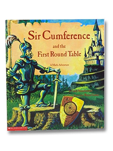 Sir Cumference and the First Round Table