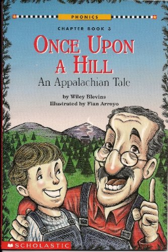 Once Upon a Hill an Appalachian Tale