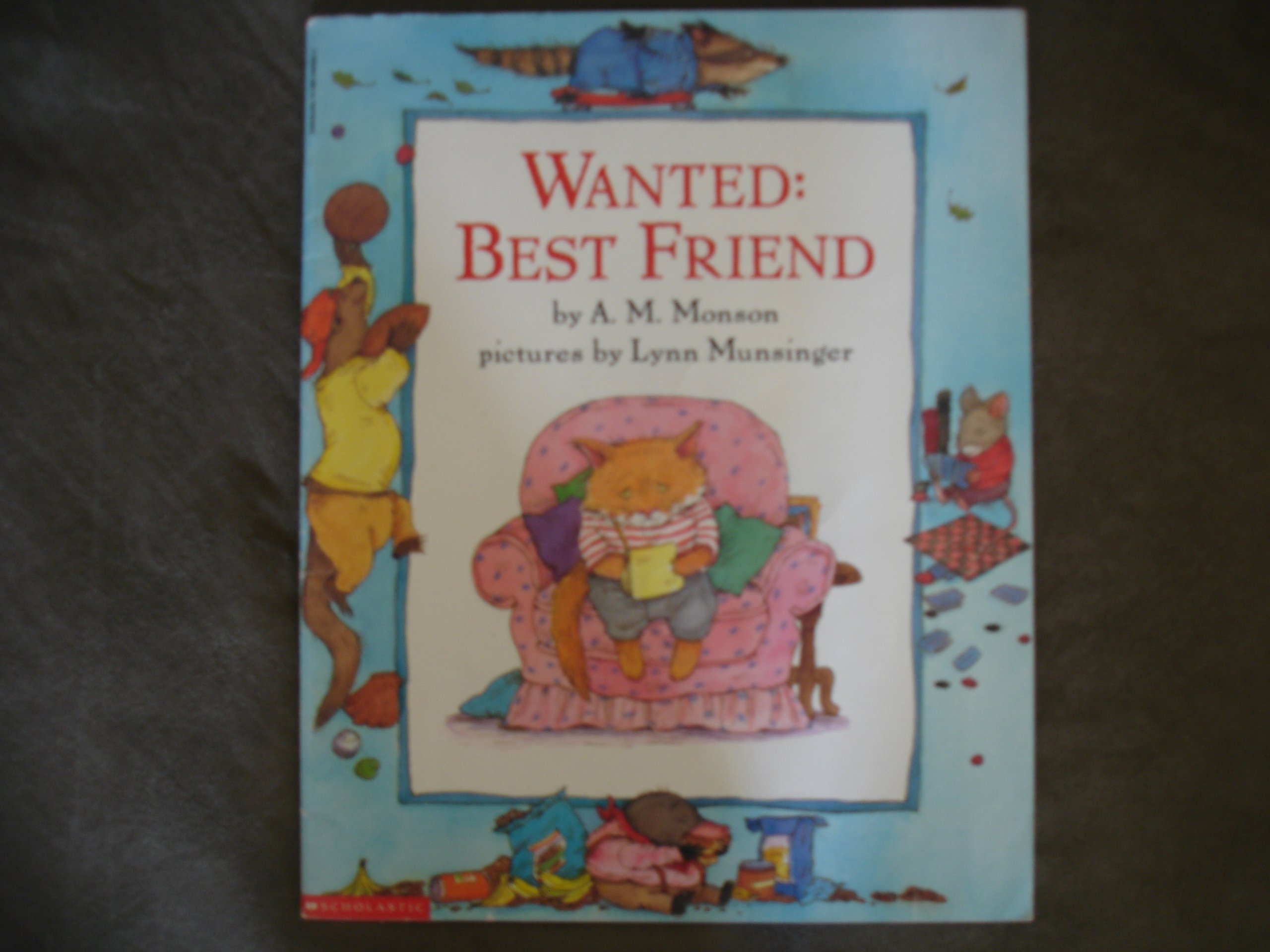 Wanted--best friend