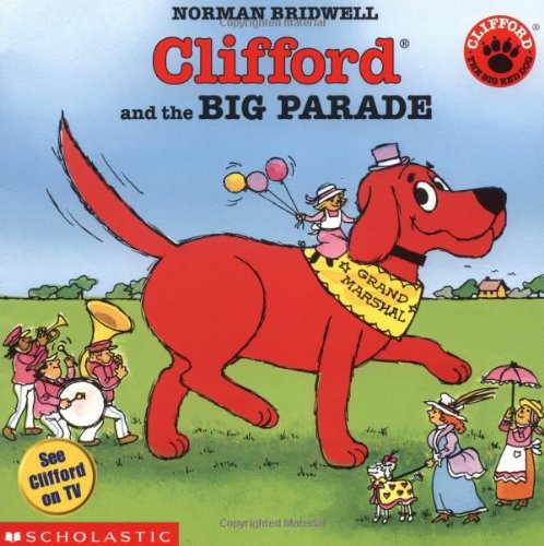 Clifford And The Big Parade