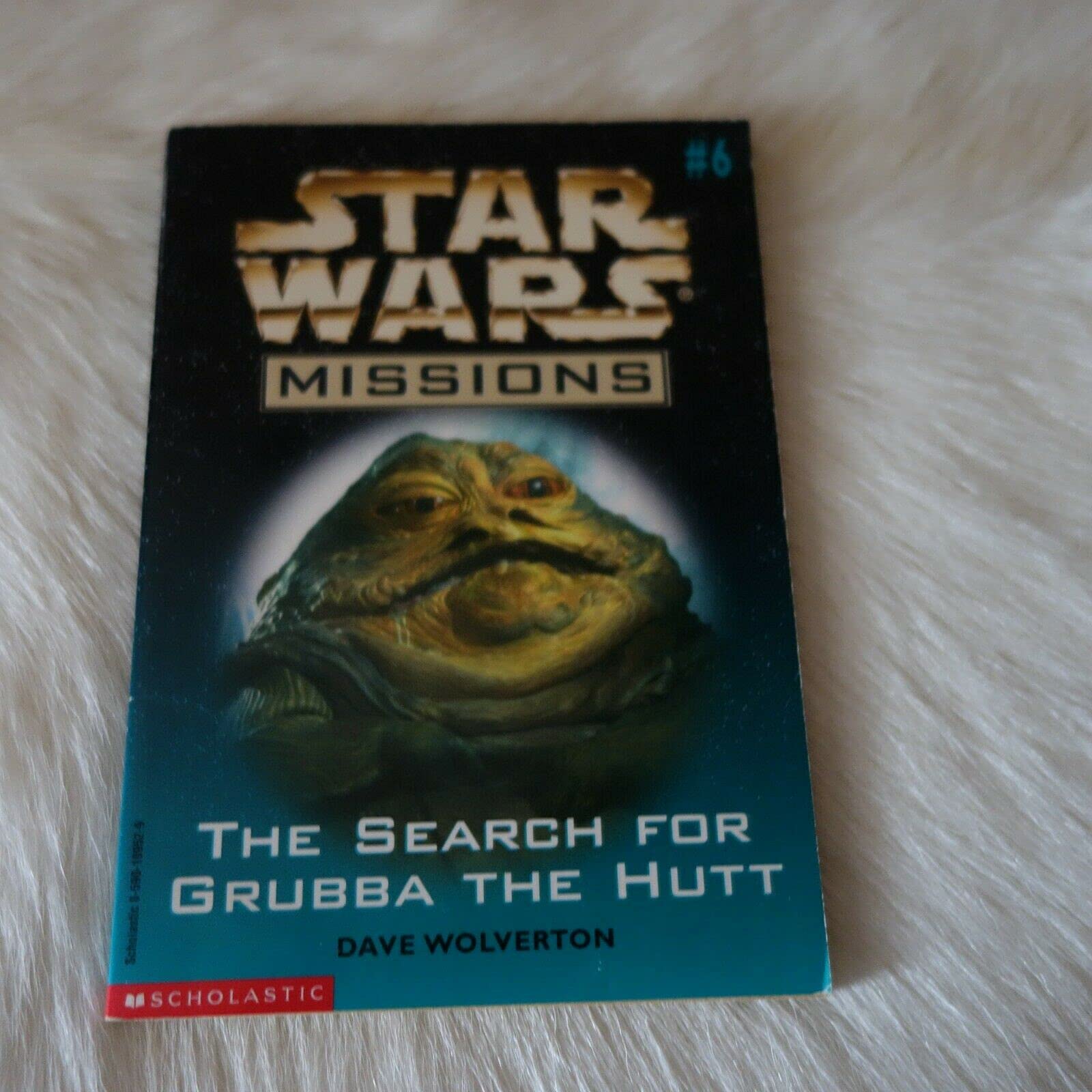 The Search for Grubba the Hutt (Star Wars Missions, 6)