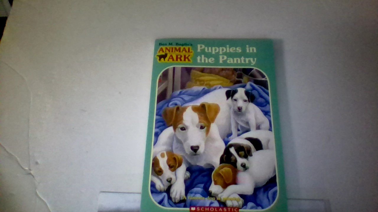 Puppies in the Pantry (Animal Ark, No. 3)