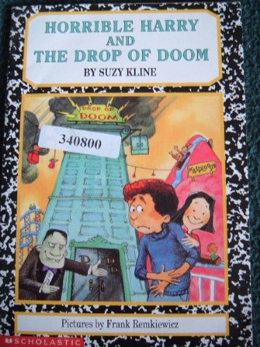 Horrible Harry and the Drop of Doom