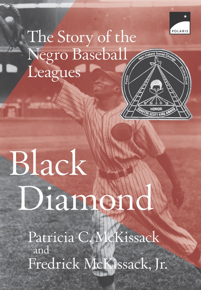 Black Diamond: The Story of the Negro Baseball Leagues