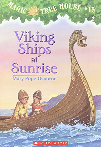 Viking Ships at Sunrise (Magic Tree House)