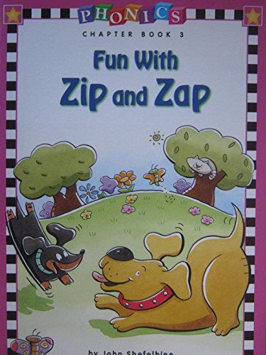 Phonics Chapter Book 3 Fun with Zip and Zap