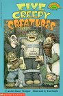 Five Creepy Creatures (level 4) (HELLO READER LEVEL 4)