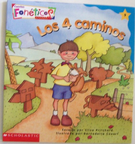 Cuentos Fonéticos™ (Spanish Phonics Readers): Los 4 caminos