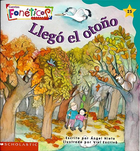 Llego El Otono - Cuentos Foneticos de Scholastic #25