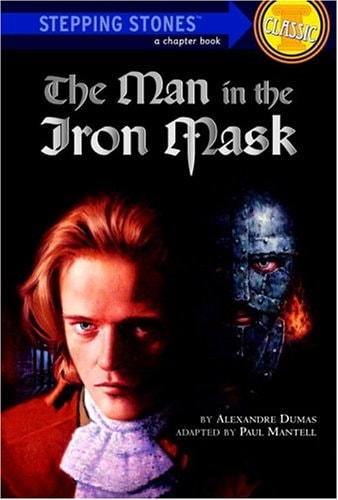 The Man in the Iron Mask (A Stepping Stone Book(TM))