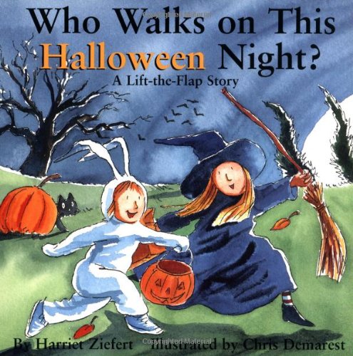Who Walks On Halloween Night?: Holiday Lift The Flap Book