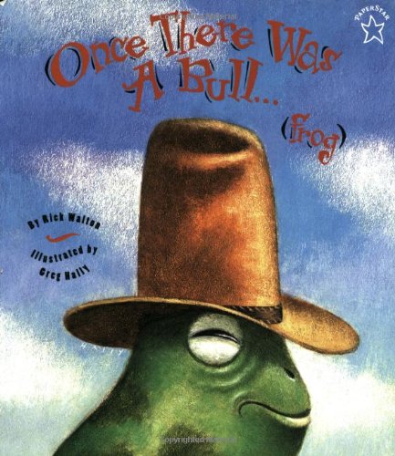 Once There Was a Bull...: Frog