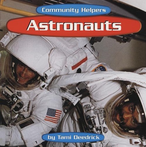 Astronauts (Community Helpers)
