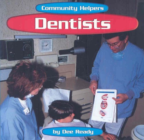 Dentists (Community Helpers)