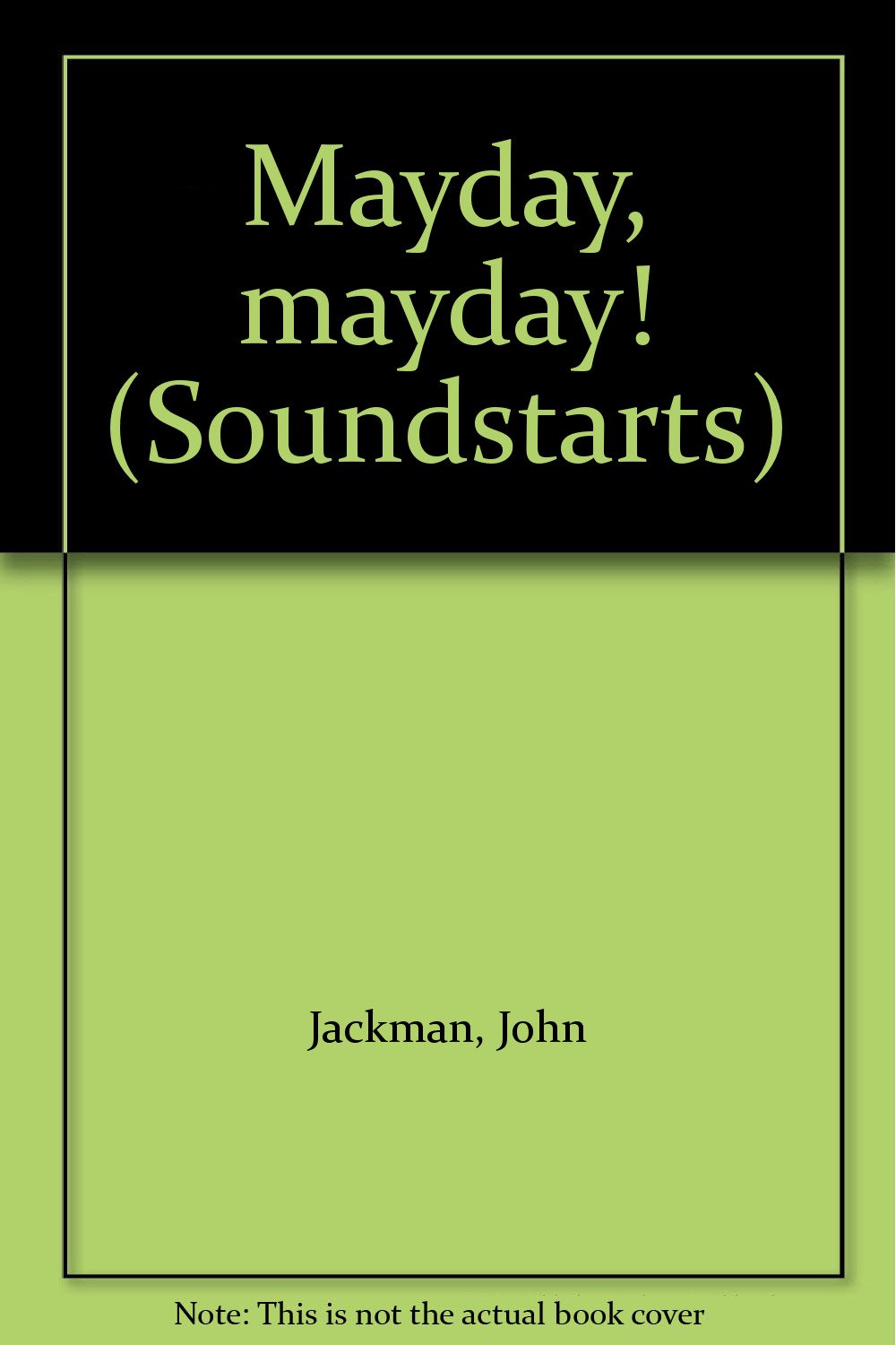 Mayday, mayday! (Soundstarts)