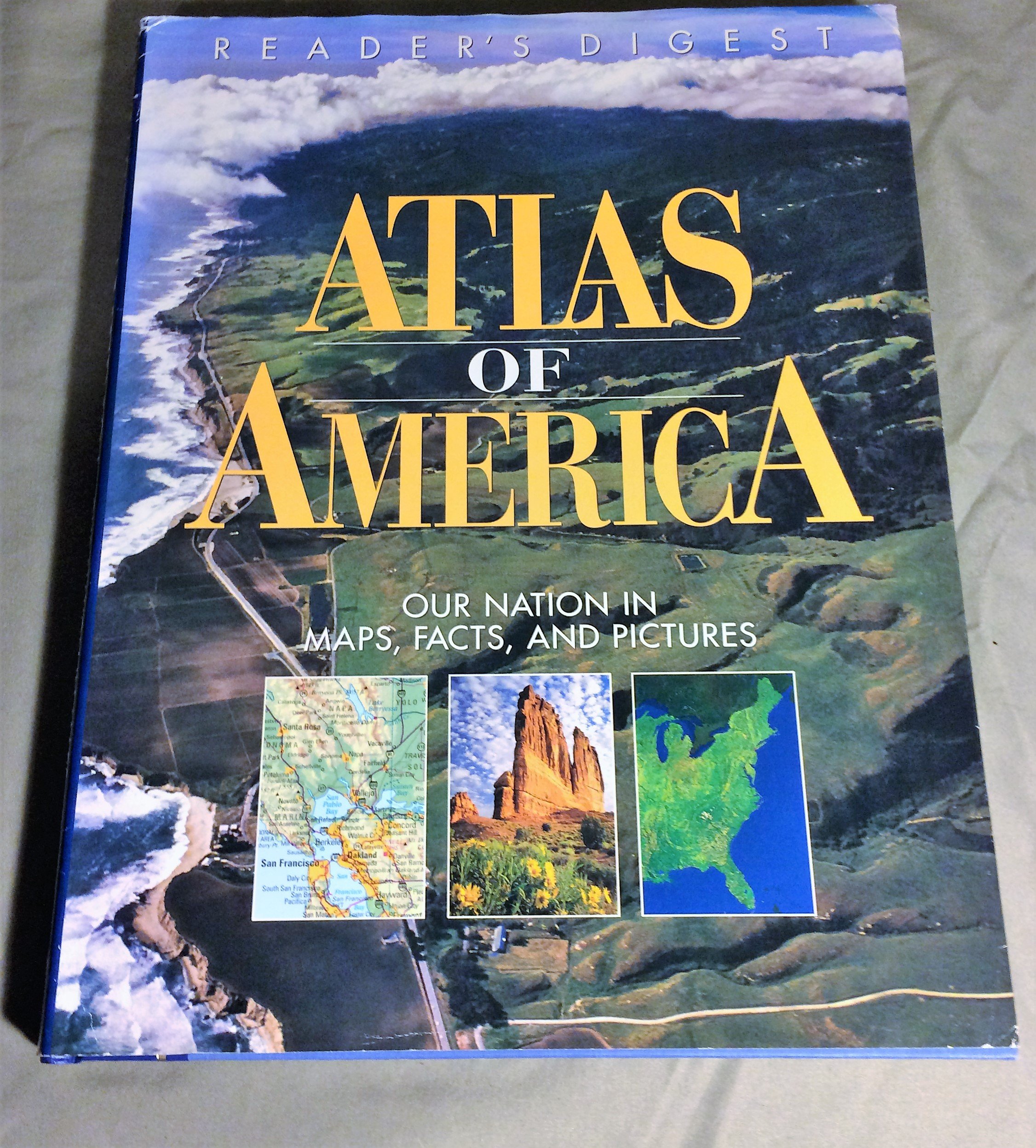 Reader's Digest Atlas of America: Our Nation in Maps, Facts, and Pictures