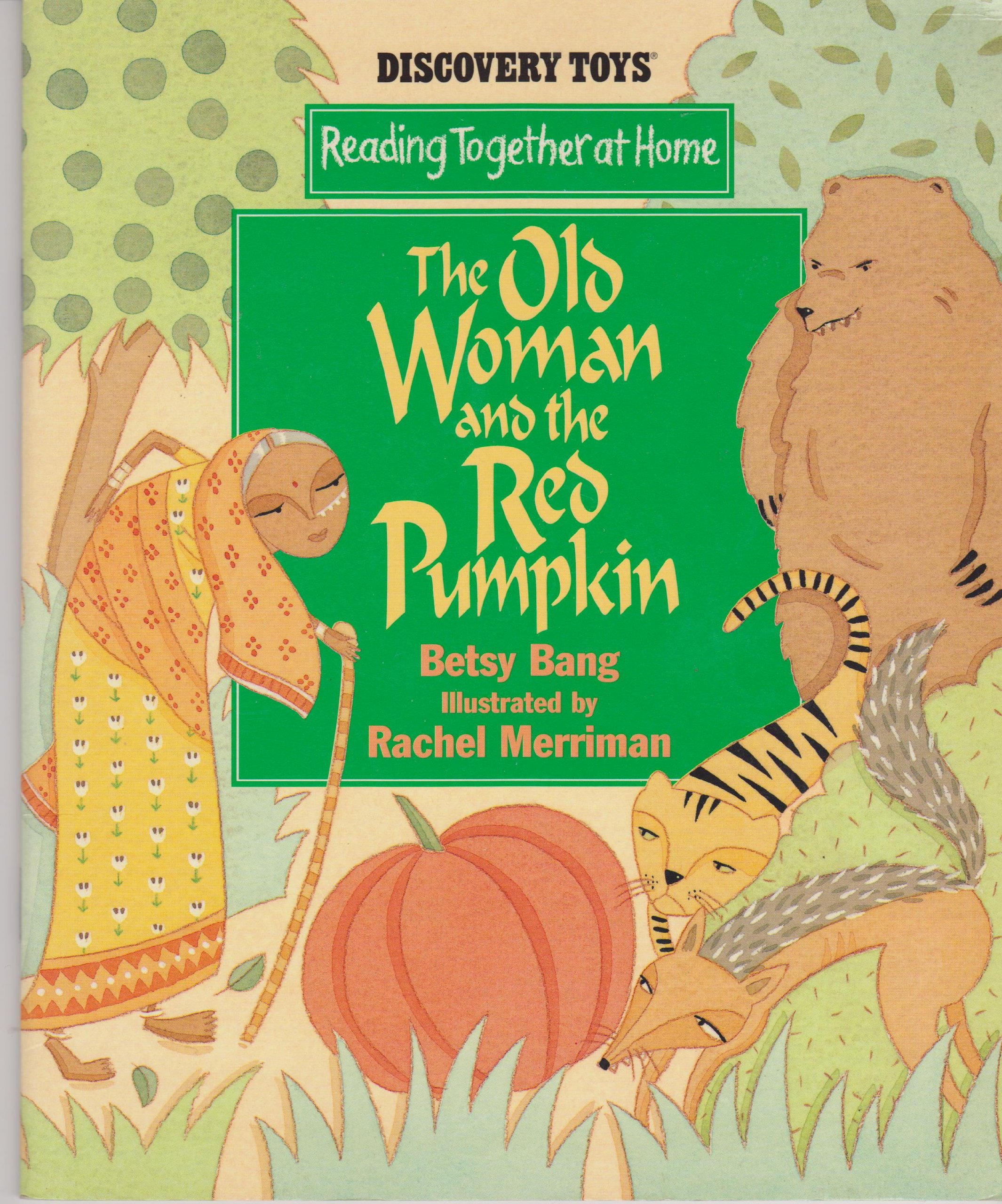 The Old Woman and the Red Pumpkin, a Bengali Folktale (Reading Together at Home: Taking Off)
