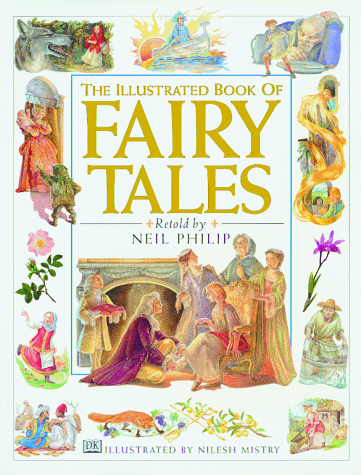 The Illustrated Book of Fairy Tales